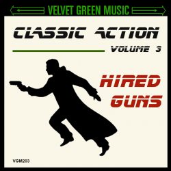 VGM203-Classic-Action-Vol-3-Hired-Guns